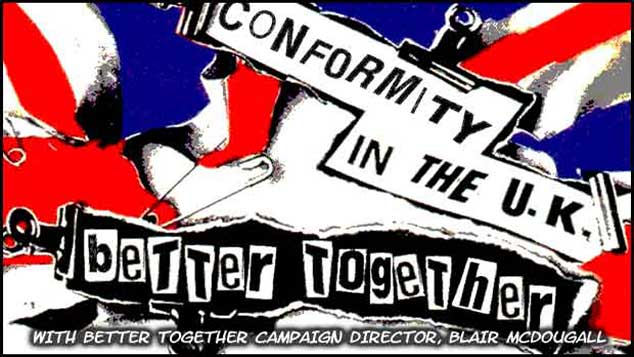Better Together: Conformity In The UK