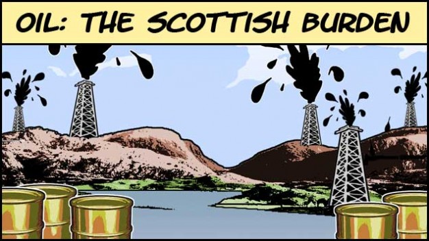 Oil - The Scottish Burden